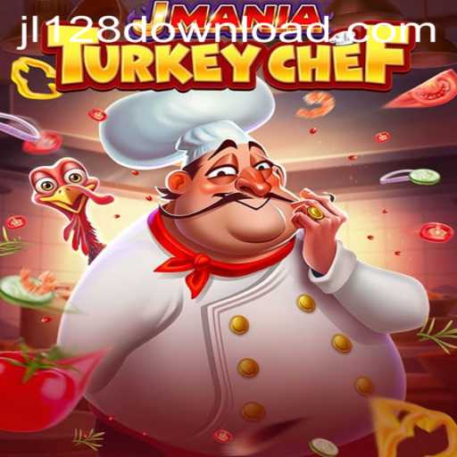 JManiaTurkeyChef: A Culinary Adventure With JL128.COM