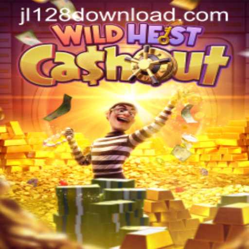 Unveiling WildHeistCashout: The Exciting New Game with JL128.COM